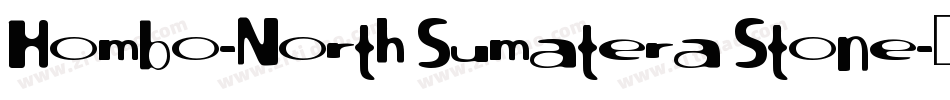 Hombo-North Sumatera Stone字体转换